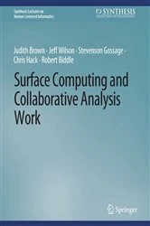 Book cover of Surface Computing and Collaborative Analysis Work by Judith Brown