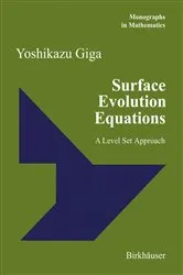 Book cover of Surface Evolution Equations by Unknown