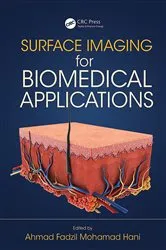 Book cover of Surface Imaging for Biomedical Applications by Ahmad Fadzil Mohamad Hani