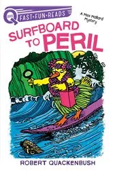 Book cover of Surfboard to Peril by Robert Quackenbush
