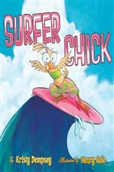 Book cover of Surfer Chick by Kristy Dempsey