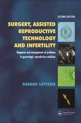 Book cover of Surgery, Assisted Reproductive Technology and Infertility (2nd ed.) by Gerard S. Letterie