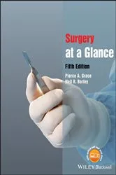 Book cover of Surgery at a Glance (5th ed.) by Pierce A. Grace