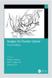 Book cover of Surgery for Ovarian Cancer (4th ed.) by Robert Bristow