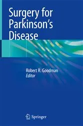 Book cover of Surgery for Parkinson's Disease by Robert R. Goodman
