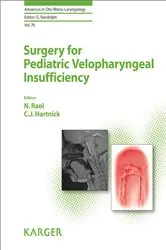 Book cover of Surgery for Pediatric Velopharyngeal Insufficiency by N. Raol