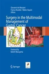 Book cover of Surgery in the Multimodal Management of Gastric Cancer by Giovanni De Manzoni