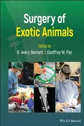 Book cover of Surgery of Exotic Animals by R. Avery Bennett