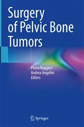 Book cover of Surgery of Pelvic Bone Tumors by Pietro Ruggieri