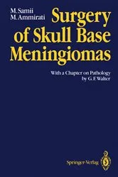 Book cover of Surgery of Skull Base Meningiomas by Madjid Samii