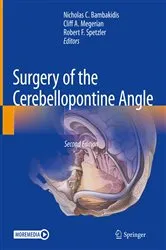 Book cover of Surgery of the Cerebellopontine Angle (2nd ed.) by Nicholas C. Bambakidis