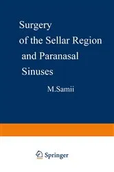 Book cover of Surgery of the Sellar Region and Paranasal Sinuses by M. Samii
