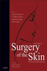 Book cover of Surgery of the Skin E-Book (3rd ed.) by June K. Robinson MD