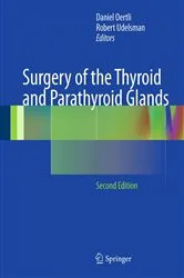 Book cover of Surgery of the Thyroid and Parathyroid Glands (2nd ed.) by Daniel Oertli