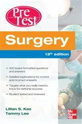 Book cover of Surgery PreTest Self-Assessment and Review, Thirteenth Edition (13th ed.) by Lillian Kao