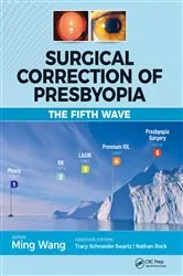 Book cover of Surgical Correction of Presbyopia by Ming Wang