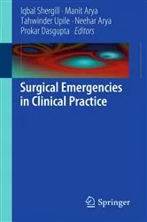Book cover of Surgical Emergencies in Clinical Practice by Iqbal Shergill