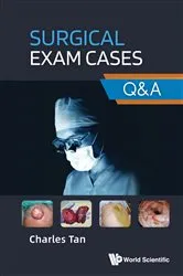 Book cover of Surgical Exam Cases: Q&a by Charles T K Tan