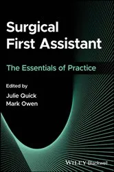 Book cover of Surgical First Assistant by Julie Quick
