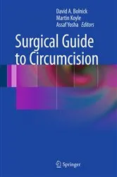 Book cover of Surgical Guide to Circumcision by David A. Bolnick
