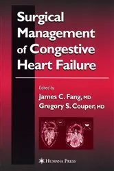 Book cover of Surgical Management of Congestive Heart Failure by James C. Fang