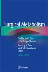Book cover of Surgical Metabolism (2nd ed.) by Kimberly A. Davis