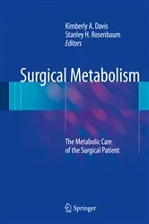 Book cover of Surgical Metabolism by Kimberly A. Davis