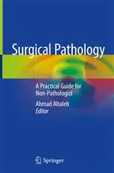 Book cover of Surgical Pathology by Ahmad Altaleb