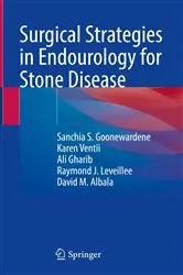Book cover of Surgical Strategies in Endourology for Stone Disease by Sanchia S. Goonewardene