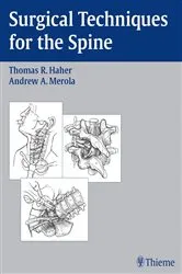 Book cover of Surgical Techniques for the Spine by Thomas R. Haher