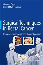 Book cover of Surgical Techniques in Rectal Cancer by Giovanni Dapri