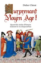Book cover of Surprenant Moyen Age ! by Unknown