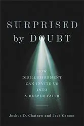 Book cover of Surprised by Doubt by Joshua D. Chatraw