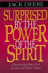 Book cover of Surprised by the Power of the Spirit by Zondervan