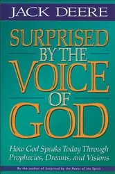 Book cover of Surprised by the Voice of God by Jack S. Deere
