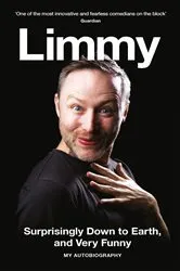 Book cover of Surprisingly Down to Earth, and Very Funny by Limmy