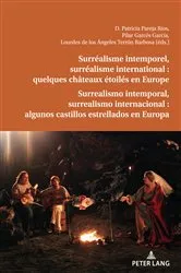 Book cover of Surréalisme intemporel, surréalisme international : quelques châteaux étoilés en Europe by PATRICIA PAREJA RÍOS