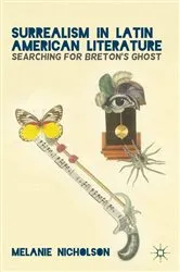 Book cover of Surrealism in Latin American Literature by M. Nicholson