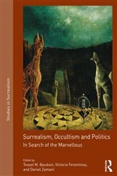 Book cover of Surrealism, Occultism and Politics by Tessel M. Bauduin
