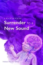 Book cover of Surrender to a New Sound by Unknown