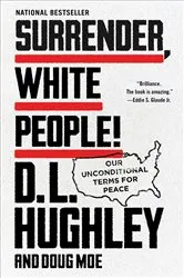 Book cover of Surrender, White People! by Unknown