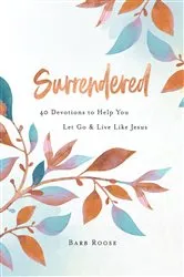 Book cover of Surrendered by Barb Roose