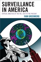 Book cover of Surveillance in America by Ivan Greenberg