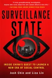 Book cover of Surveillance State by Josh Chin