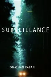 Book cover of Surveillance by Jonathan Raban