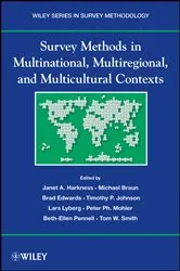 Book cover of Survey Methods in Multinational, Multiregional, and Multicultural Contexts by Janet A. Harkness