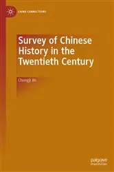 Book cover of Survey of Chinese History in the Twentieth Century by Chongji Jin