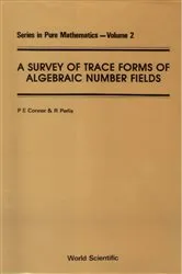 Book cover of Survey Of Trace Forms Of Algebraic Number Fields, A by P E Conner