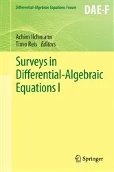 Book cover of Surveys in Differential-Algebraic Equations I by Achim Ilchmann