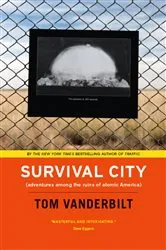 Book cover of Survival City by Tom Vanderbilt